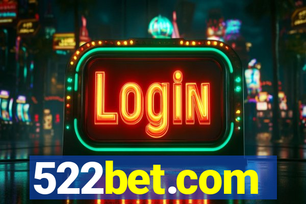 522bet.com