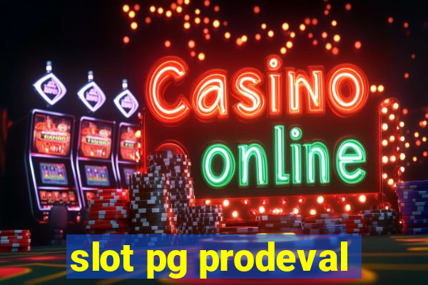 slot pg prodeval