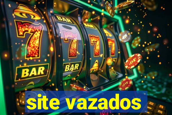 site vazados