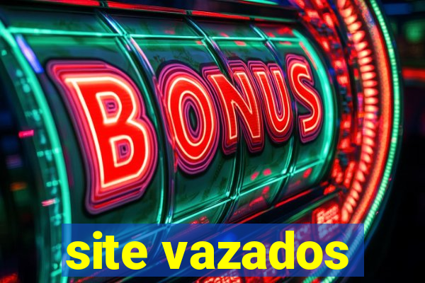 site vazados