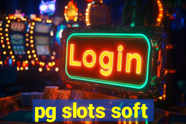 pg slots soft