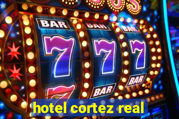 hotel cortez real