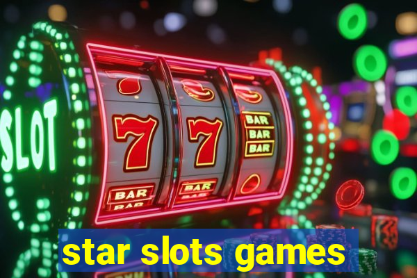 star slots games