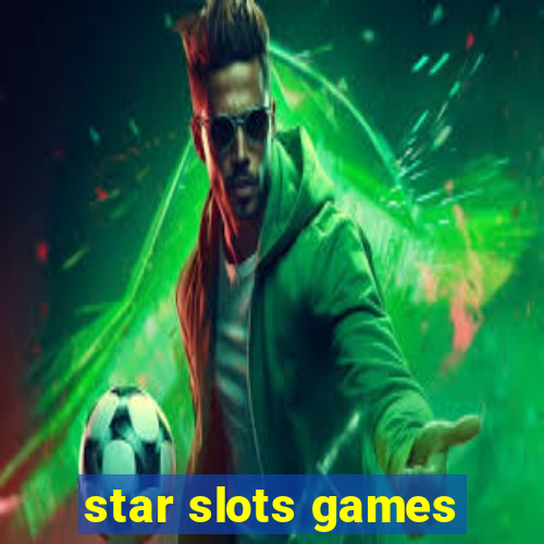 star slots games