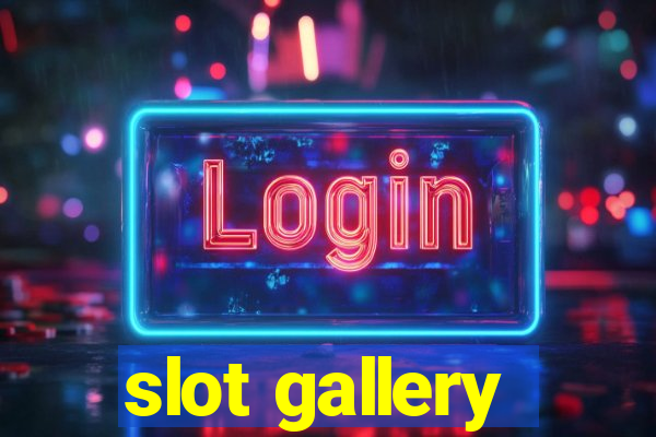 slot gallery