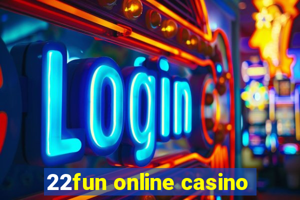 22fun online casino