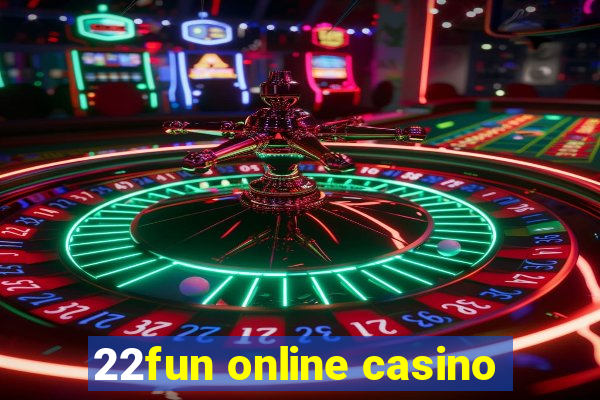 22fun online casino