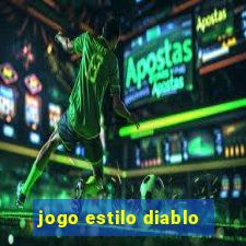 jogo estilo diablo