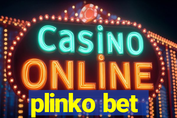 plinko bet