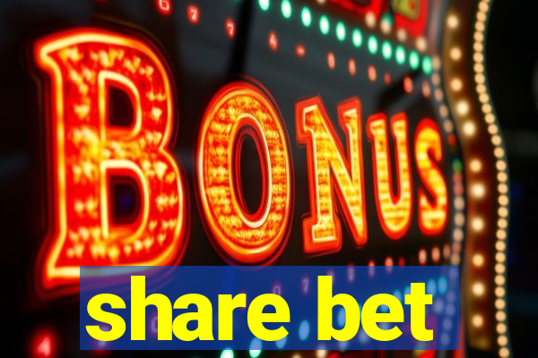 share bet