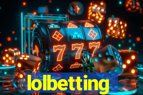 lolbetting