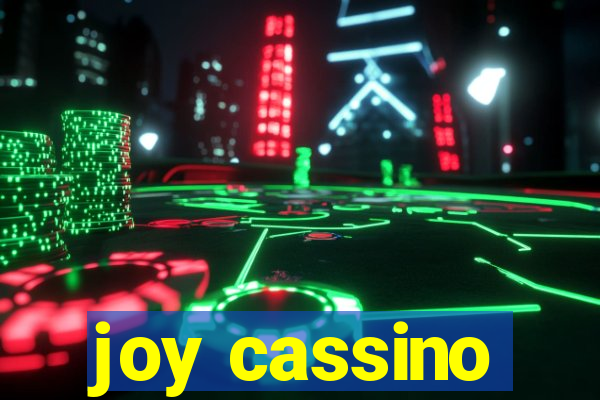 joy cassino