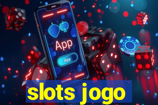 slots jogo