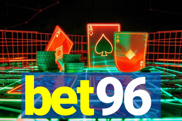 bet96