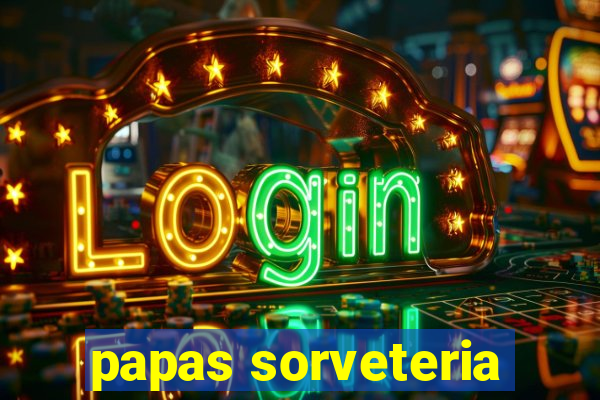 papas sorveteria