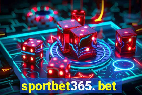 sportbet365. bet