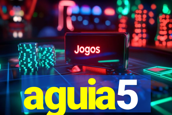 aguia5