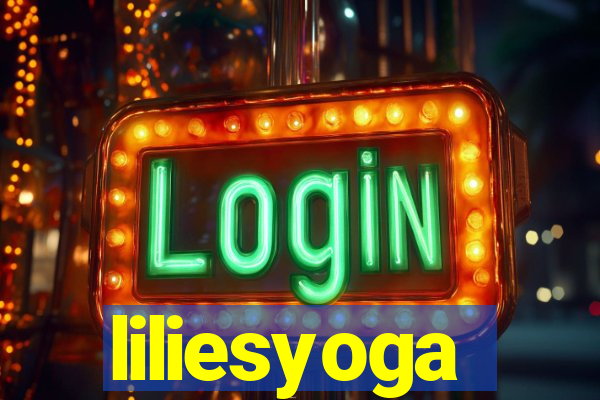 liliesyoga