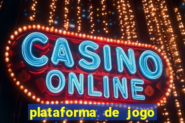 plataforma de jogo lan?ado hoje