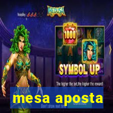 mesa aposta