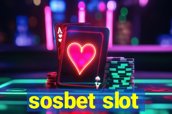 sosbet slot