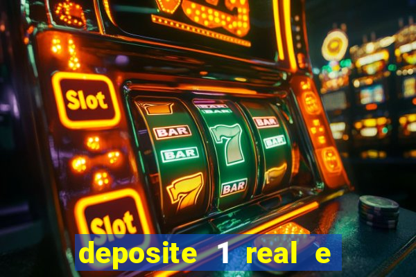 deposite 1 real e ganhe 10