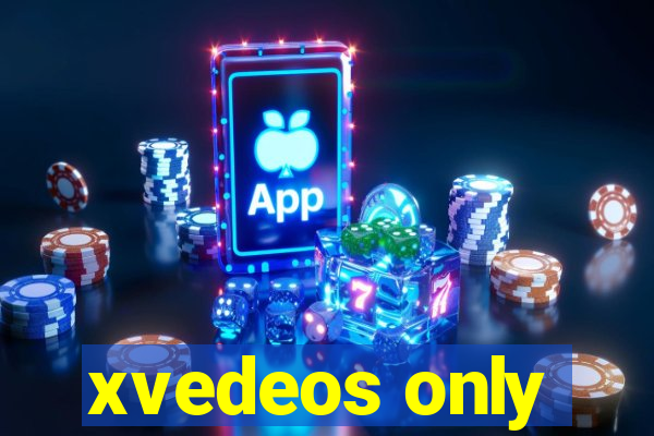 xvedeos only