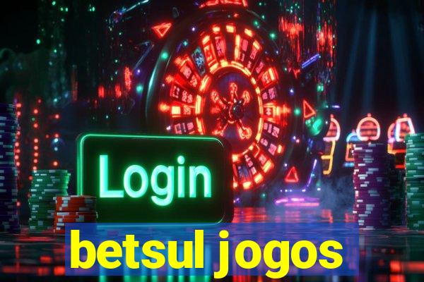 betsul jogos