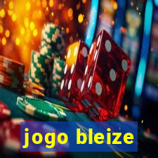 jogo bleize