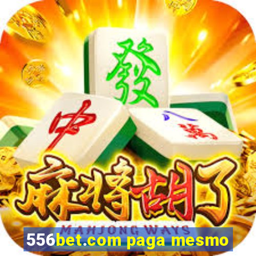 556bet.com paga mesmo