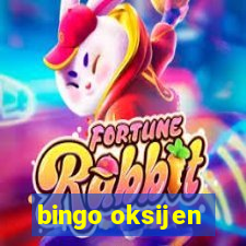 bingo oksijen