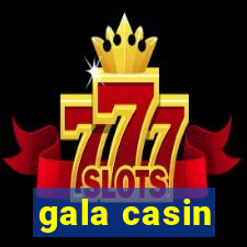 gala casin