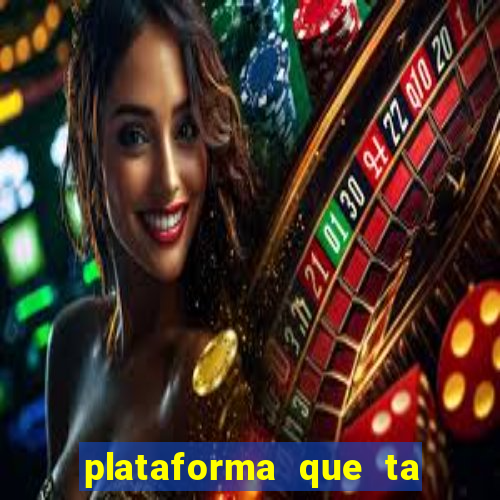 plataforma que ta pagando bem