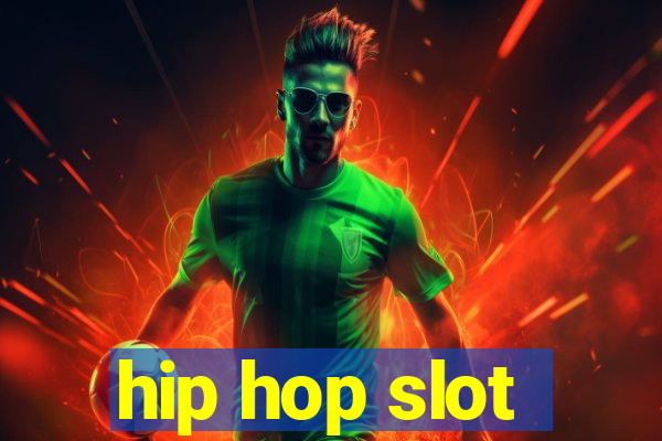 hip hop slot