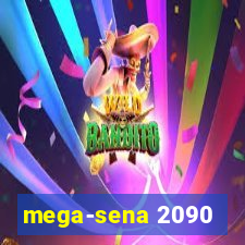 mega-sena 2090