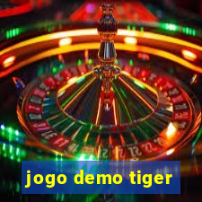 jogo demo tiger