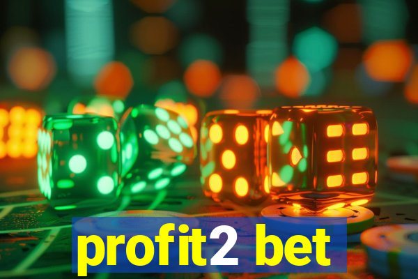 profit2 bet