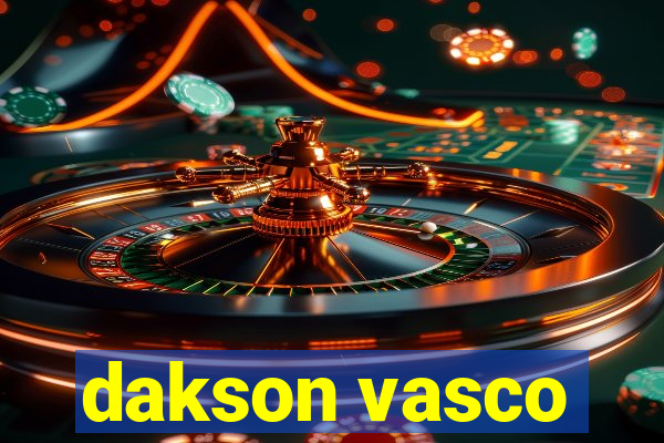 dakson vasco