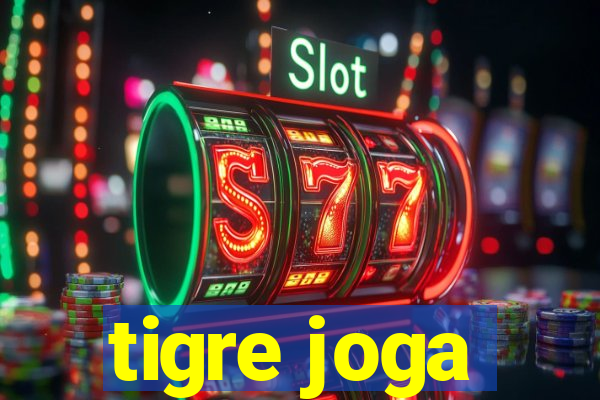 tigre joga