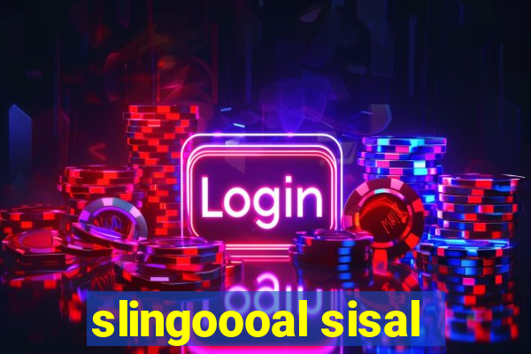 slingoooal sisal