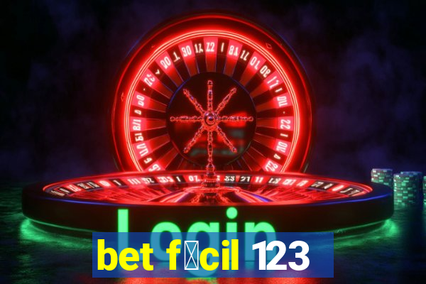 bet f谩cil 123