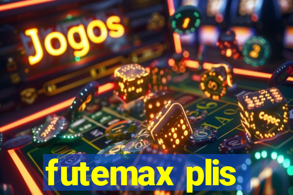 futemax plis