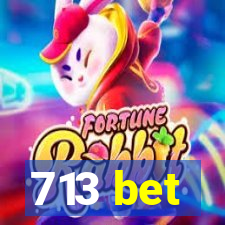 713 bet