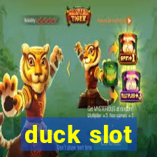 duck slot