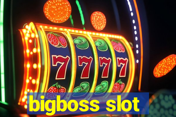 bigboss slot