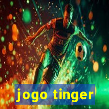 jogo tinger