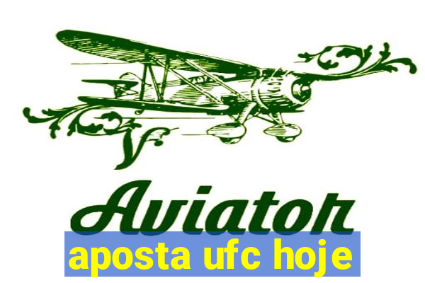 aposta ufc hoje