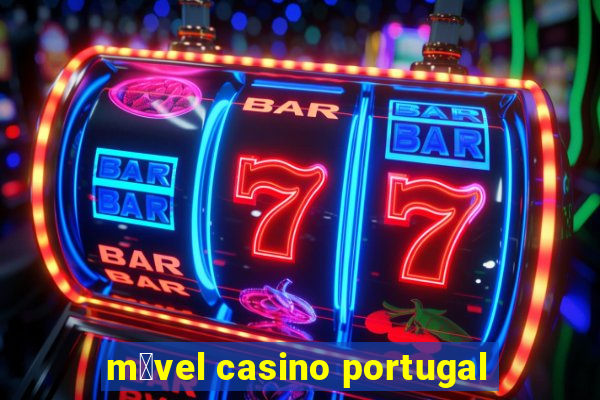 m贸vel casino portugal