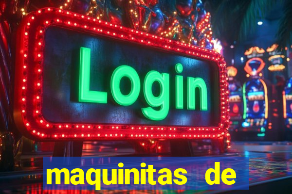 maquinitas de casino gratis