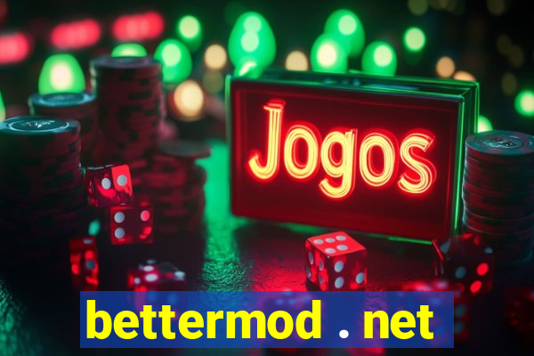 bettermod . net